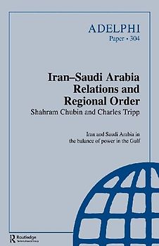 Iran-Saudi Arabia Relations and Regional Order