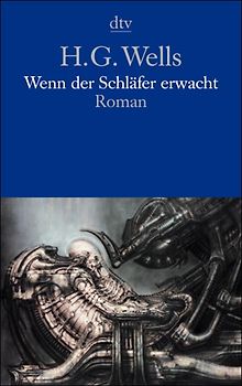 Wenn der Schläfer erwacht. Roman