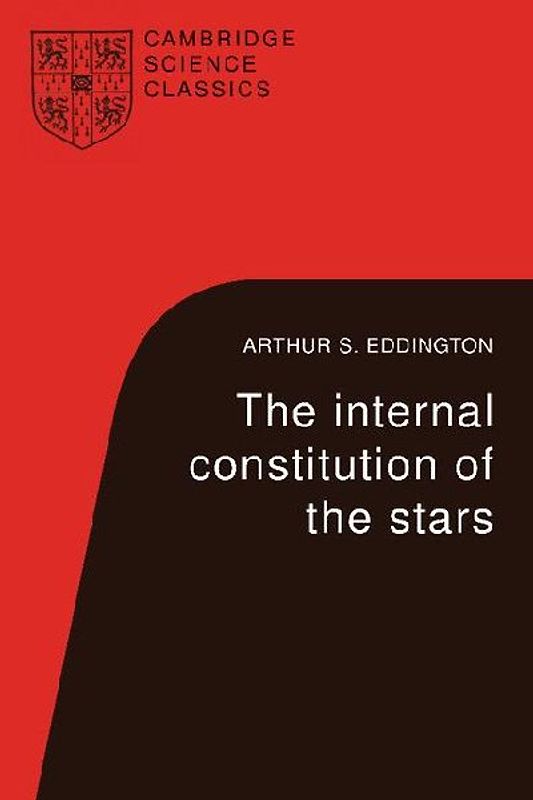 The Internal Constitution of the Stars
