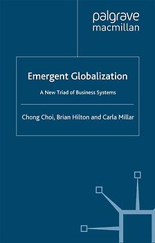 Emergent Globalization