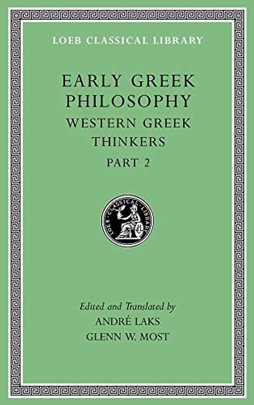 Early Greek Philosophy, Volume V