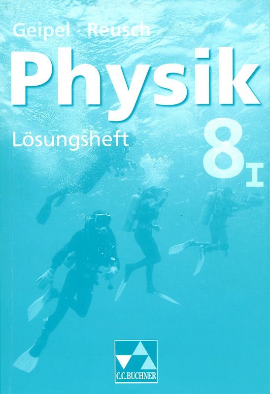 Geipel – Jäger – Reusch, Physik / Geipel – Jäger – Reusch, Physik LH 8/I