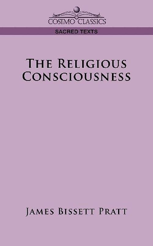 The Religious Consciousness