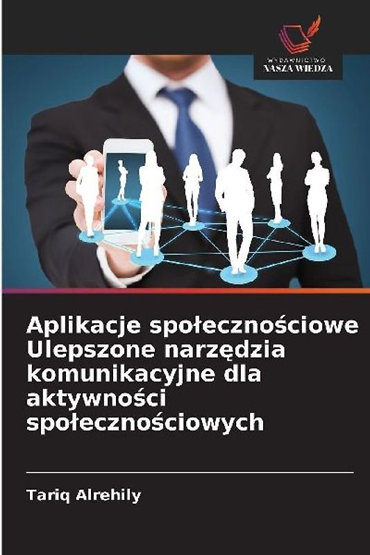 Aplikacje spo¿eczno¿ciowe Ulepszone narz¿dzia komunikacyjne dla aktywno¿ci spo¿eczno¿ciowych