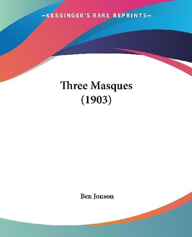 Three Masques (1903)