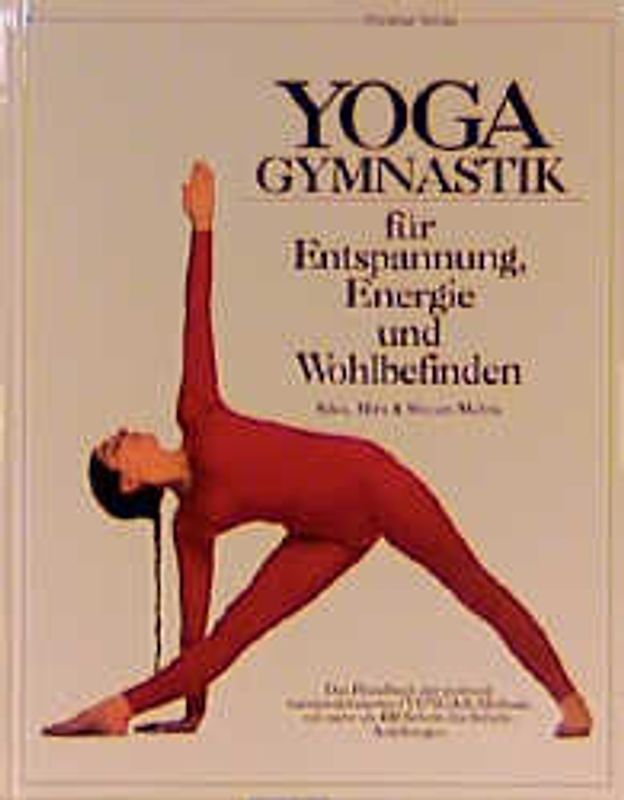 Yogagymnastik für Entspannung, Energie und Wohlbefinden