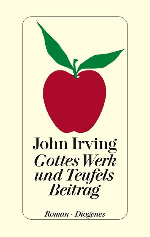 Gottes Werk und Teufels Beitrag. Roman