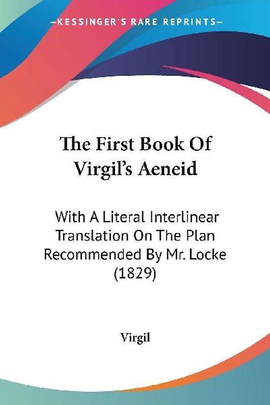 The First Book Of Virgil's Aeneid