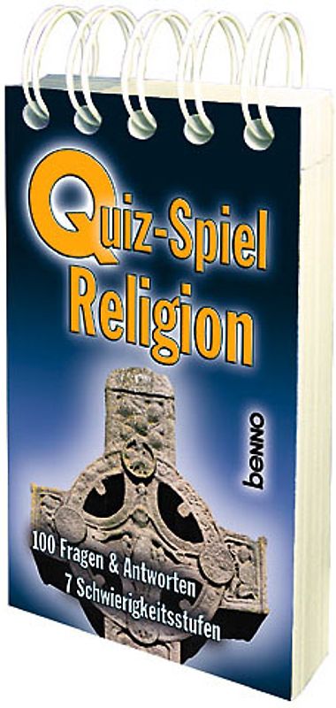 Quiz-Spiel Religion. 100 Fragen & Antworten, 7 Schwierigkeitsstufen
