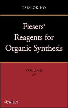 Fieser and Fieser's Reagents for Organic Synthesis Volumes 1 - 28, and Collective Index for Volumes 1 - 22 Set