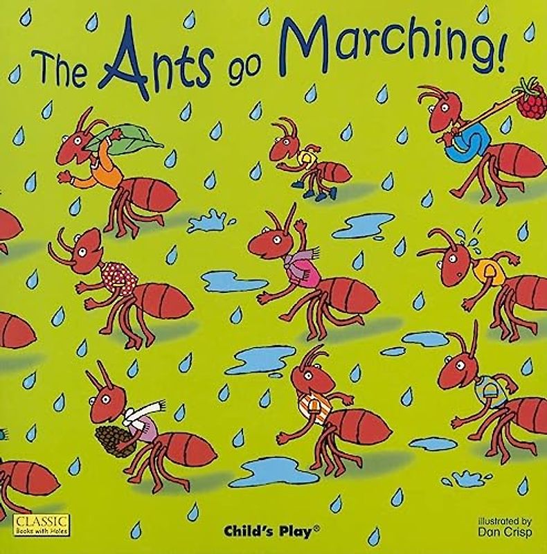 The Ants Go Marching (Classic Books With Holes)