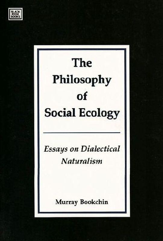 Philosophy Of Social Ecology