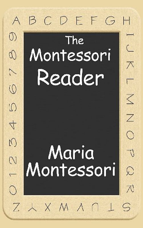 The Montessori Reader