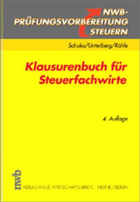 Klausurenbuch für Steuerfachwirte