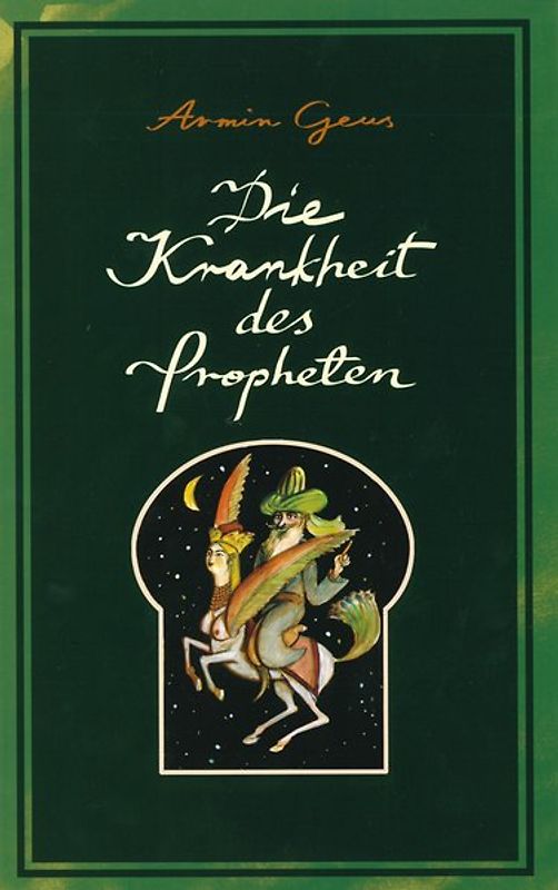 Die Krankheit des Propheten