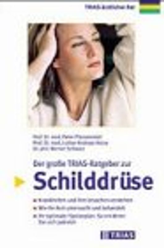 Krankheiten der Schilddrüse. Anzeichen, Untersuchungen, Behandlungen