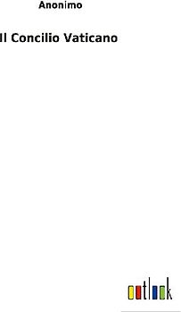 Il Concilio Vaticano