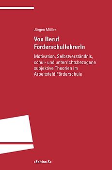 Von Beruf FörderschullehrerIn