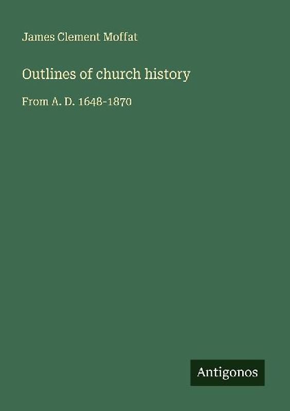 Outlines of church history