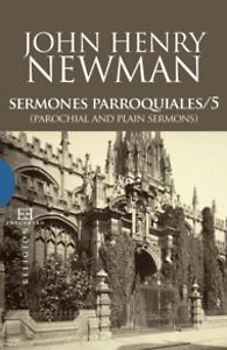 Sermones parroquiales 5 = Parochial and plain sermons
