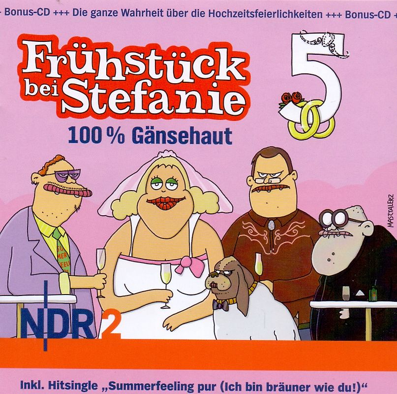 NDR 2 - Frühstück bei Stefanie 5: 100 % Gänsehaut [3 CDs]