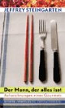 Der Mann, der alles isst