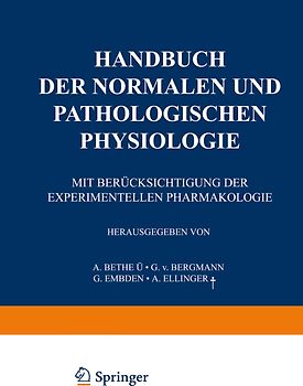 Handbuch der normalen und pathologischen Physiologie