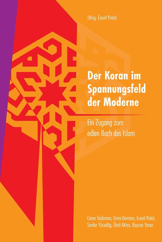 Der Koran im Spannungsfeld der Moderne