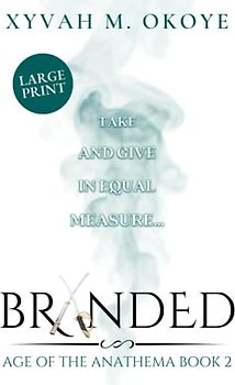 Branded (Age of the Anathema)