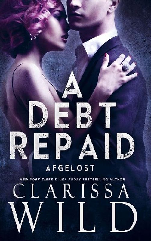 A Debt Repaid: Afgelost