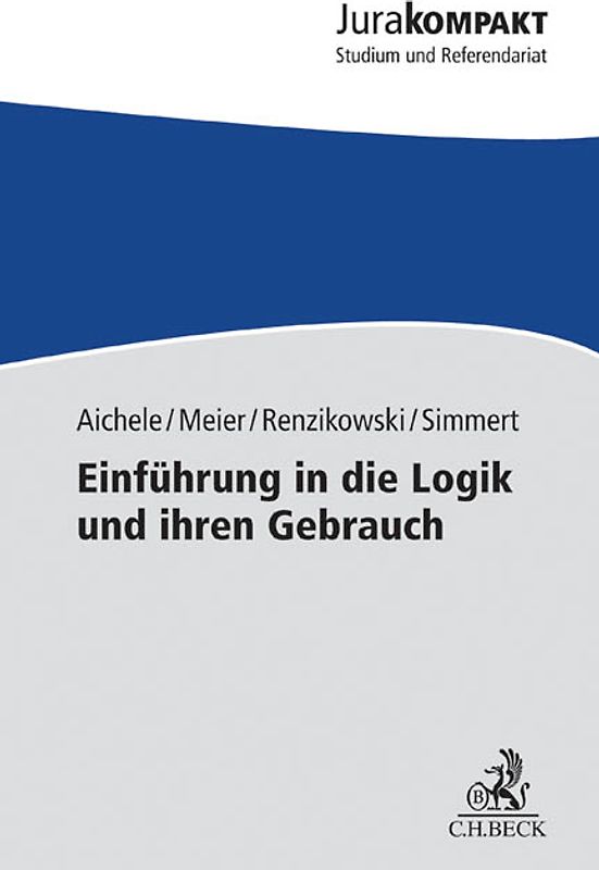 Einführung in die Logik und ihren Gebrauch