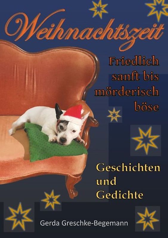 Weihnachtszeit friedlich sanft bis mörderisch böse