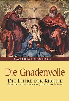 Die Gnadenvolle
