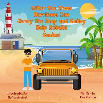 After the Storm Hurricane Ian Jenny the Jeep and Smiley Help Rebuild Sanibel
