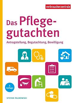 Das Pflegegutachten