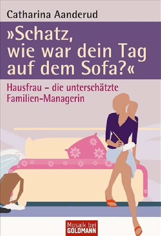 "Schatz, wie war dein Tag auf dem Sofa?"
