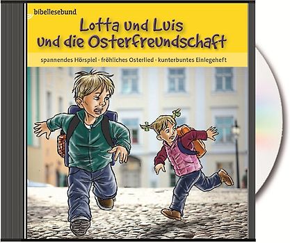 Lotta und Luis und die Osterfreundschaft