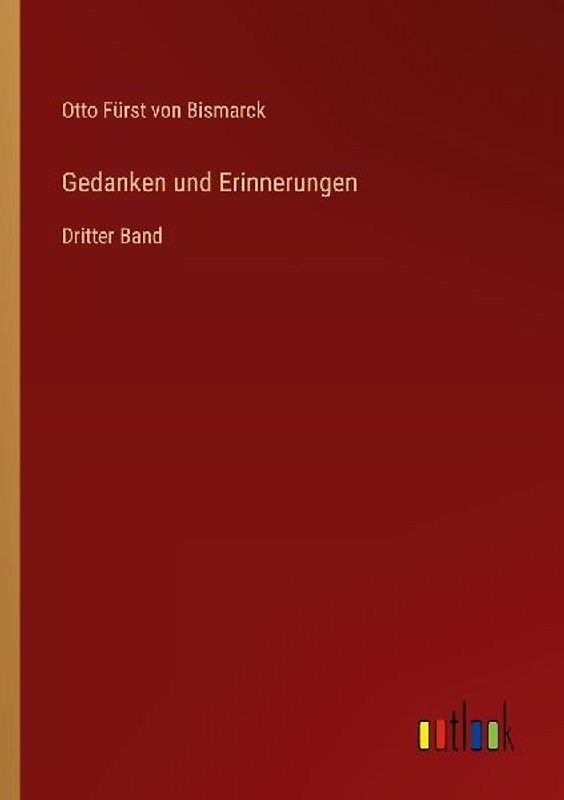 Gedanken und Erinnerungen