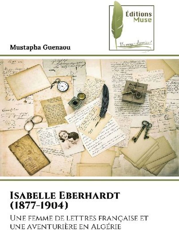 Isabelle Eberhardt (1877-1904)