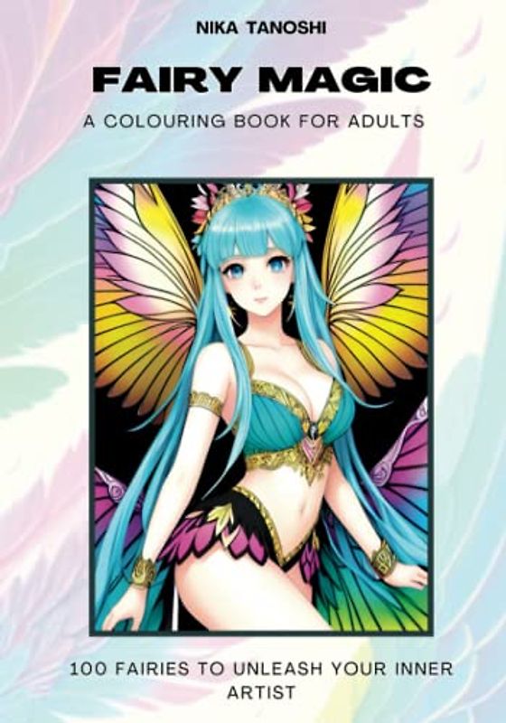Fairy Magic: A colouring book for adults