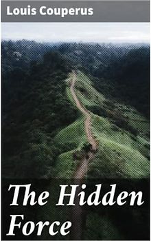 The Hidden Force: A Story of Modern Java