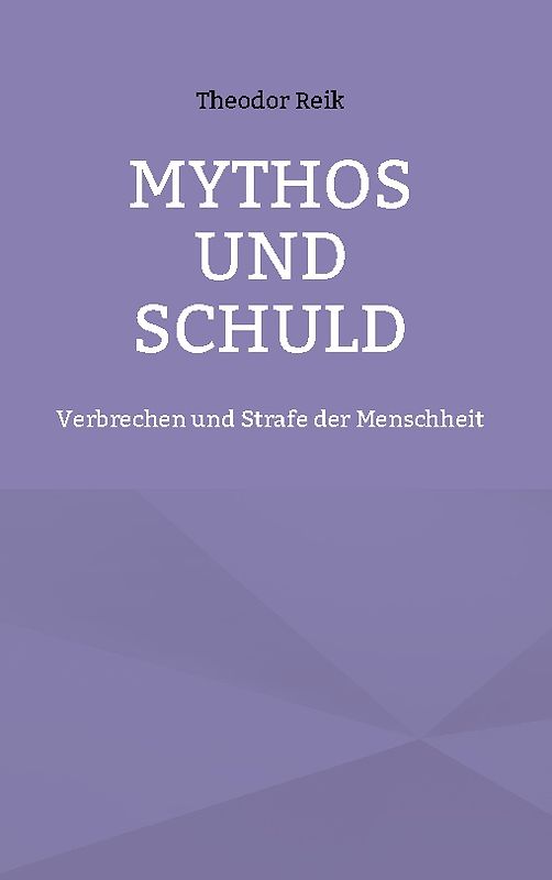 Mythos und Schuld