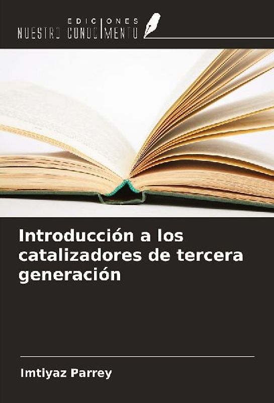 Introducción a los catalizadores de tercera generación
