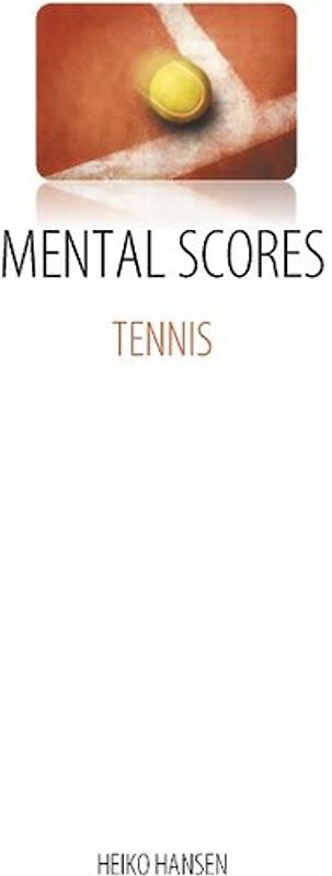 Tennis Mental Scores