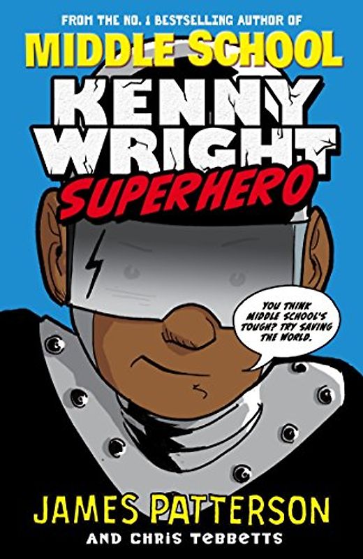 Kenny Wright: Superhero (MIDDLE SCHOOL)