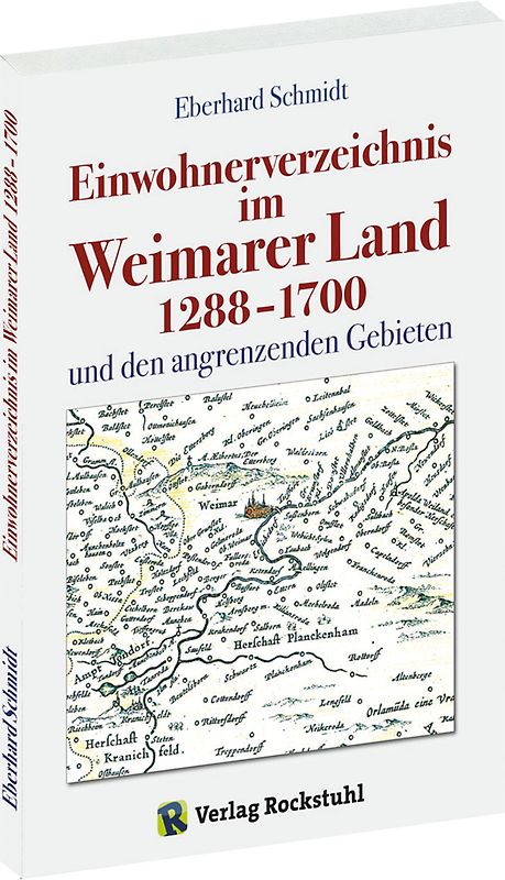 Einwohnerverzeichnis Weimarer Land 1288-1700 und der angrenzenden Gebiete