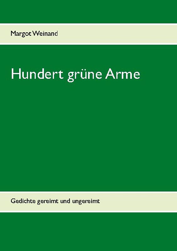 Hundert grüne Arme
