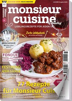 mein ZauberTopf Extra 06/21 - Monsieur Cuisine : 77 Rezepte für Monsieur Cuisine - Weihnachten, Geschenke selbst gemixt - Connect & Plus
