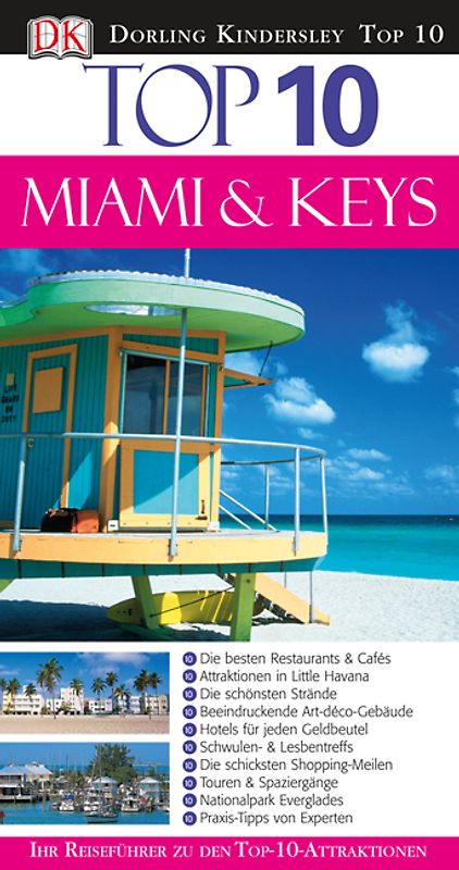 Top 10 Miami & Keys