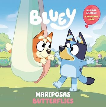 Bluey: Butterflies/Mariposas (Bilingual English-Spanish Edition)